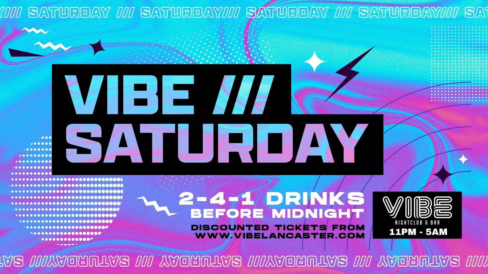 VIBE /// Saturdays – 15.06.24