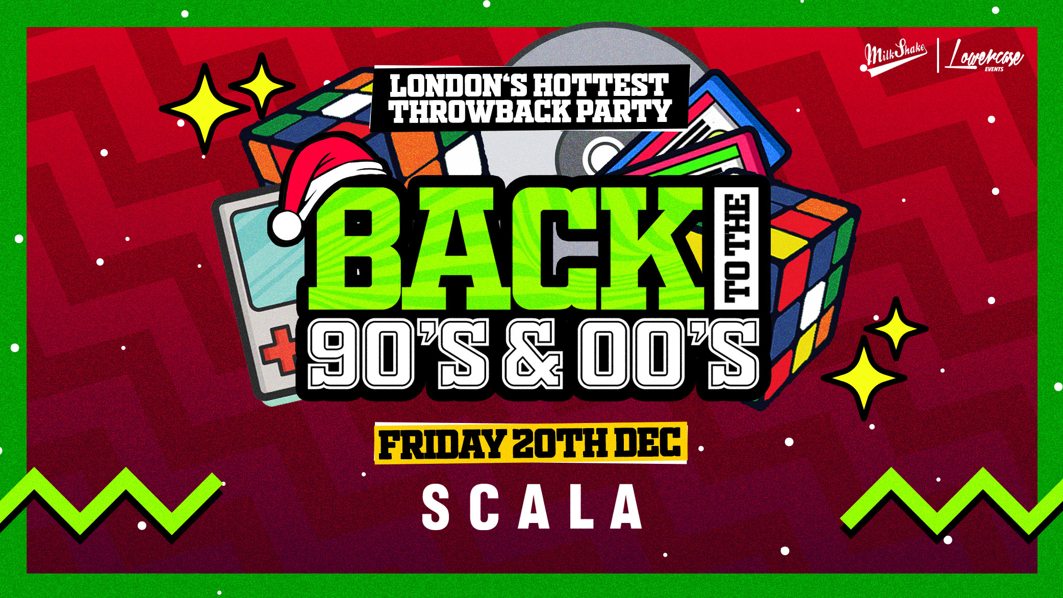 Back To The 90’s & 00’s! Christmas Special 🎅 – London’s ORIGINAL Throwback Session 👑 Scala London