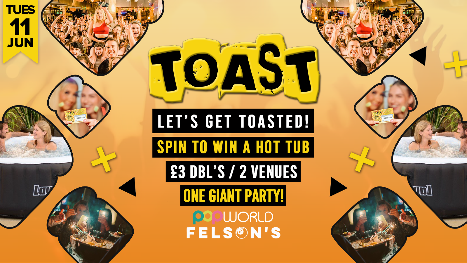 Toast • Spin To Win A Hot Tub • Popworld & Felsons