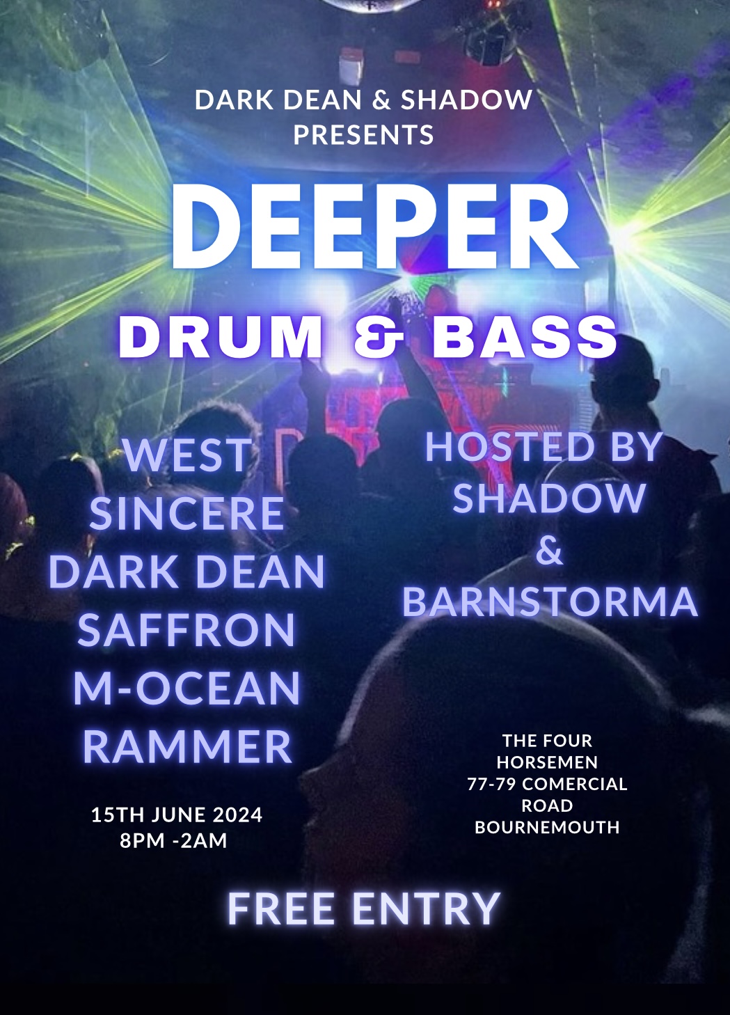 Deeper Drum & Bass 15th June 2024 at The Four Horsemen Pub, Bournemouth