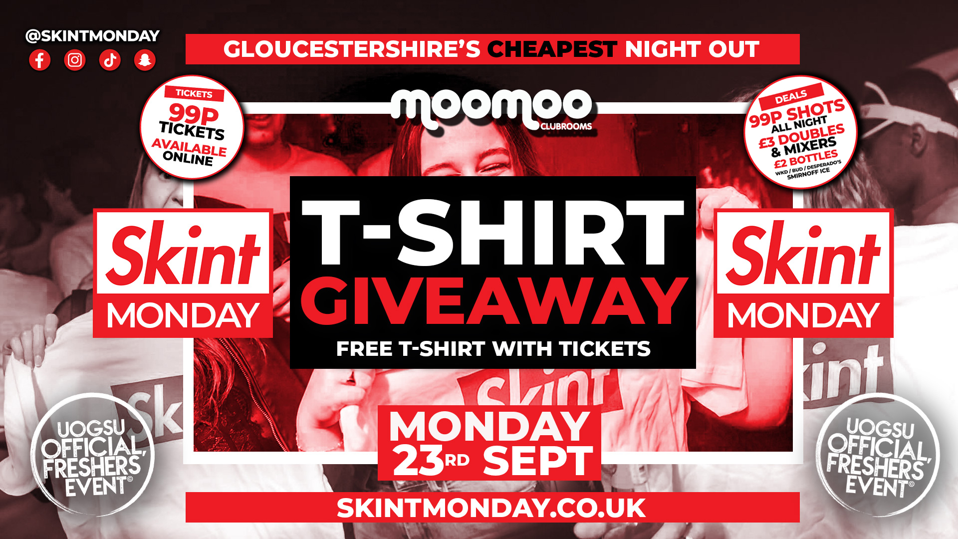 🤑 SKINT MONDAYS 💰 OFFICIAL UOG WELCOME WEEK T-SHIRT PARTY! 👕👚