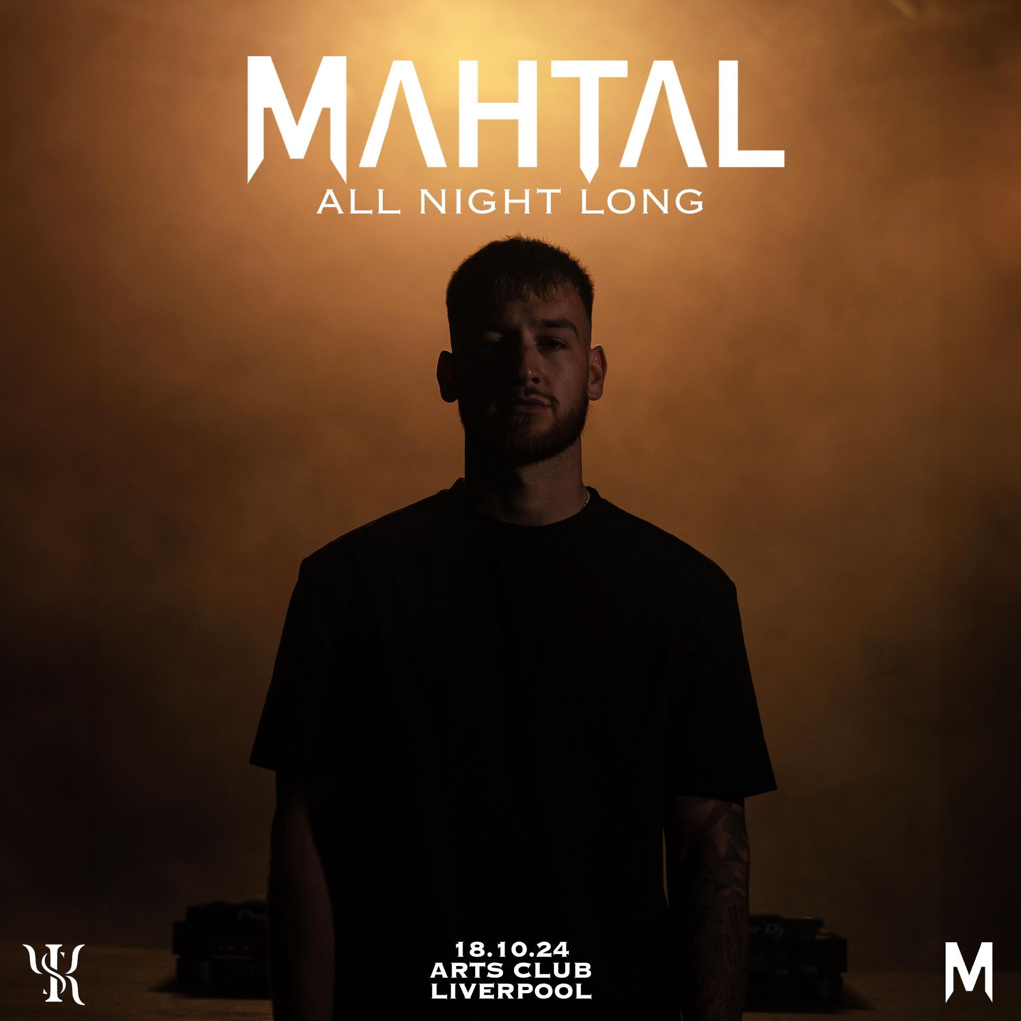 SYKOTIK presents – MAHTAL ALL NIGHT LONG