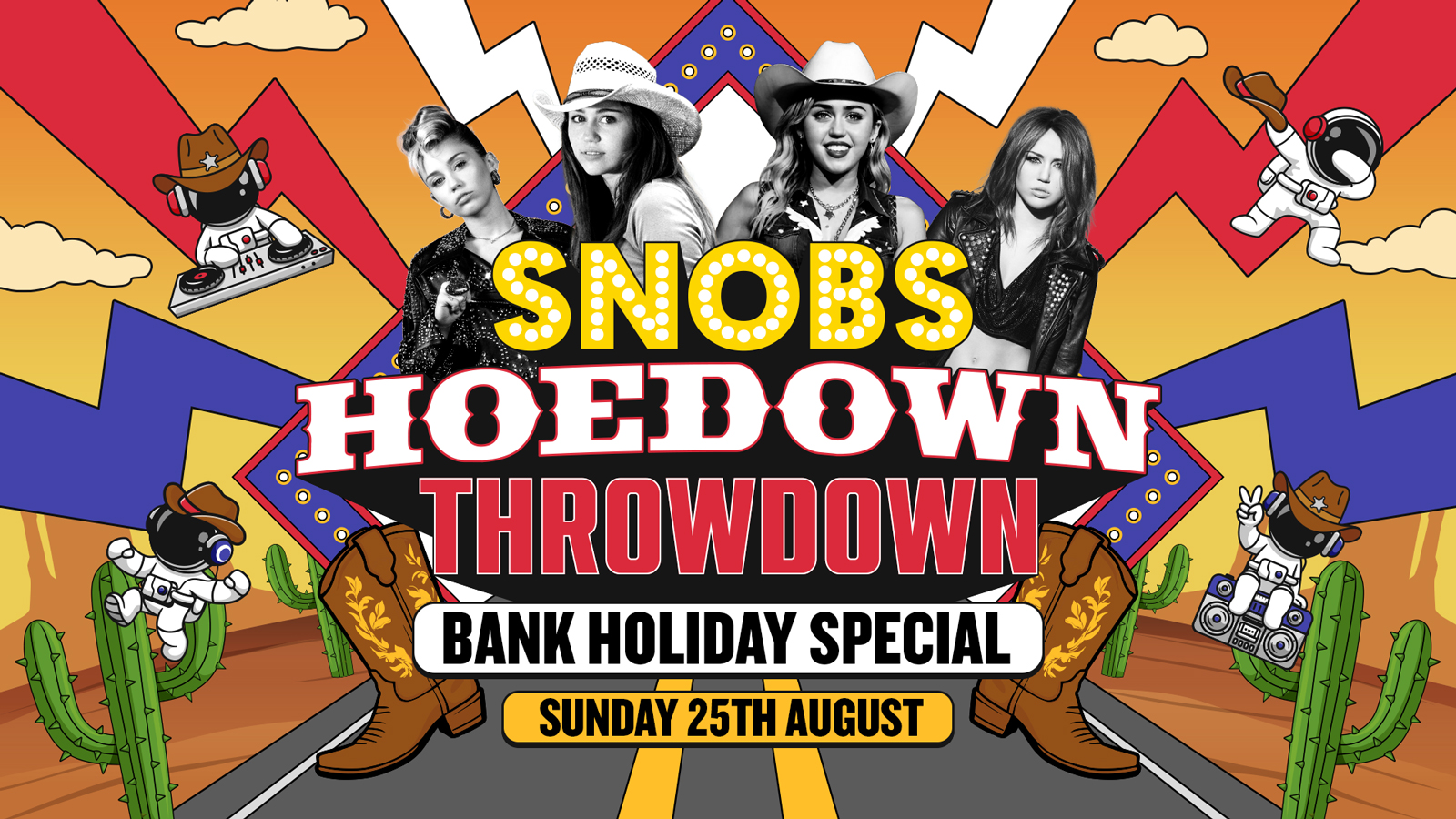 SNOBS BANK HOLS **[TONIGHT]**🤠 HOEDOWN THROWDOWN 🤠 25th Aug