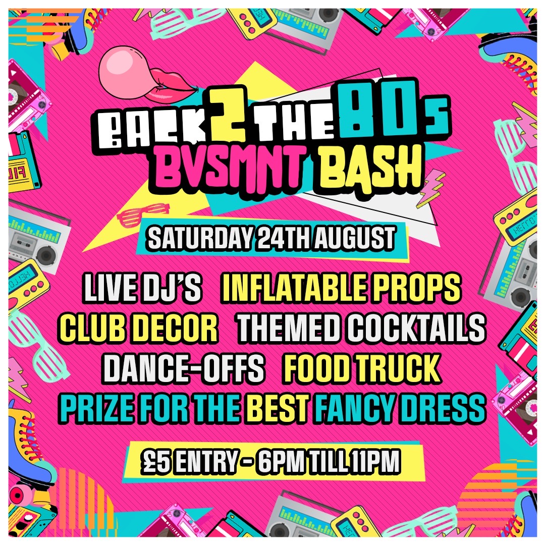 🪩🕺Back to the 80’s BVSMNT bash🕺🪩