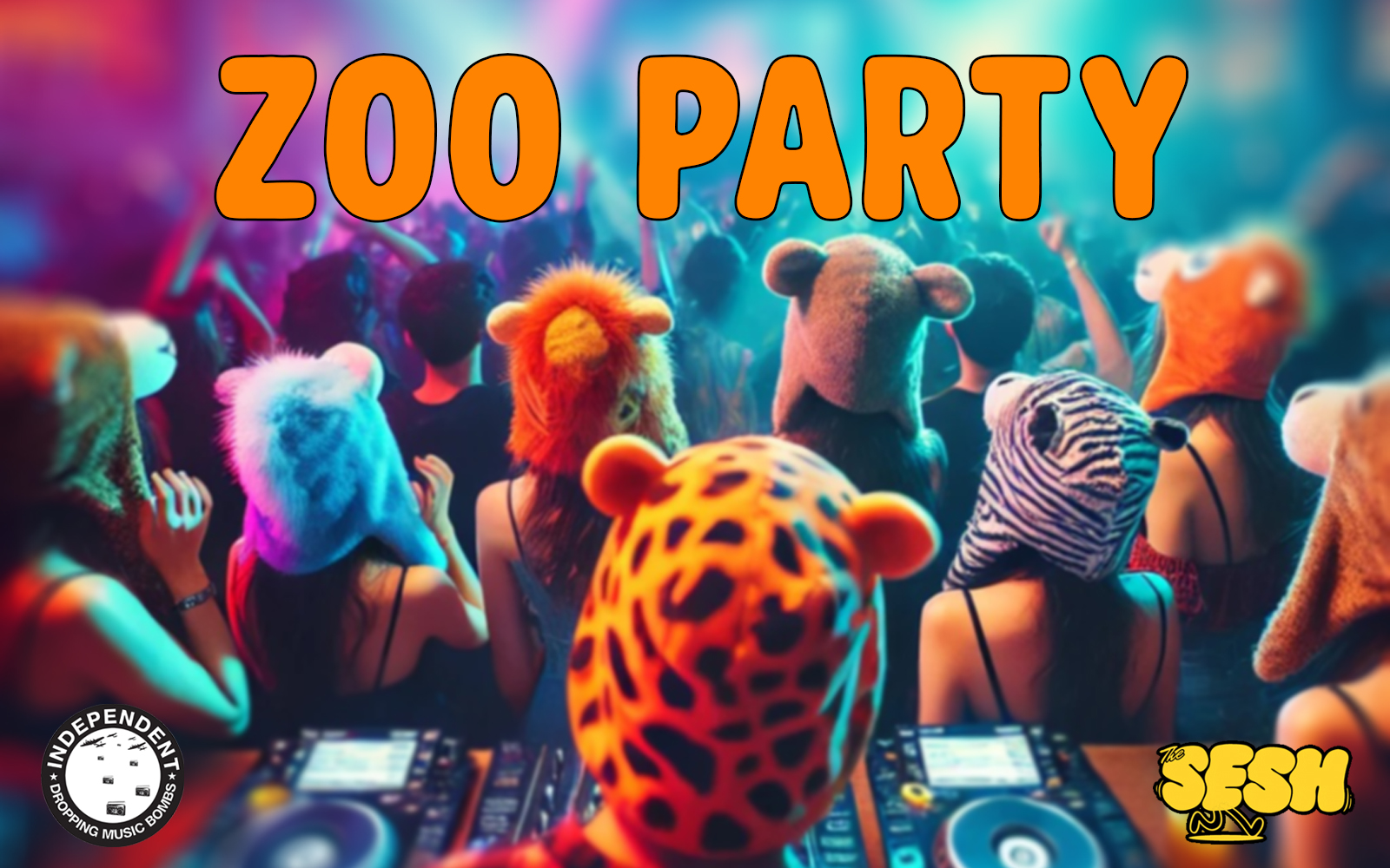 Zoo Party  (THE SESH)