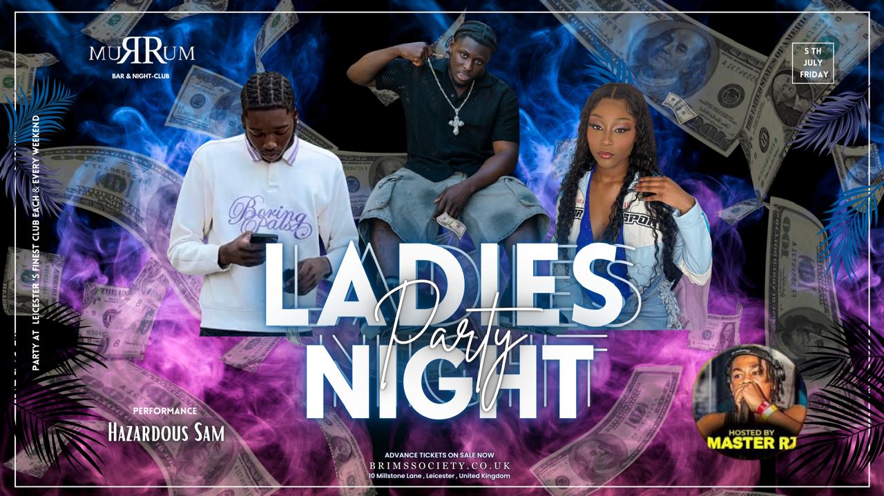 LADIES  ⭐️ NIGHT | 2-4-1 COCKTAILS 🍹The Perfect Girls Night Out in Leicester 😈 Men are Welcome . 🏆 SPECIAL GUEST – HAZVRDUS!