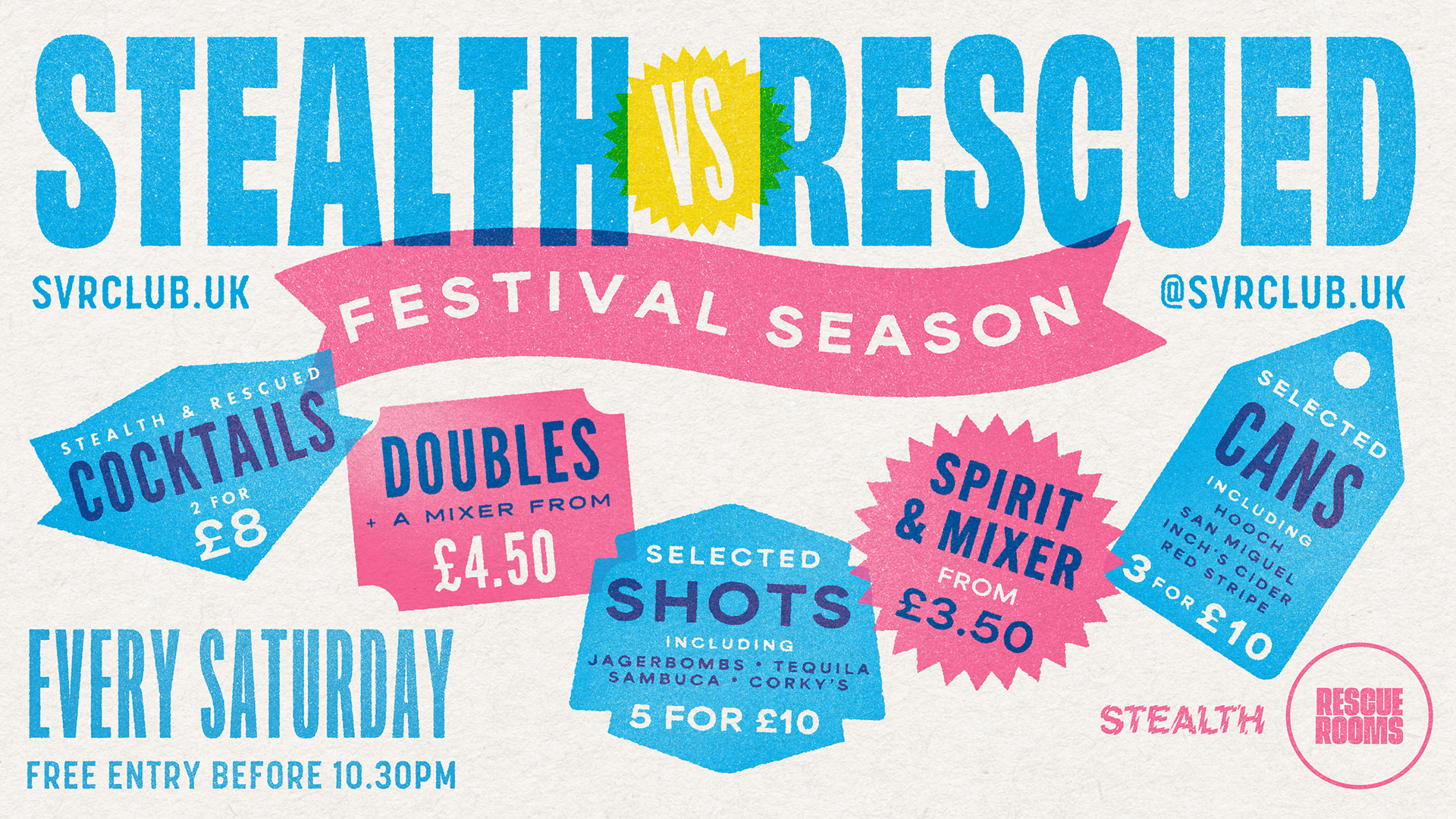 Stealth vs Rescued: Festival Season — Every Saturday in Nottingham