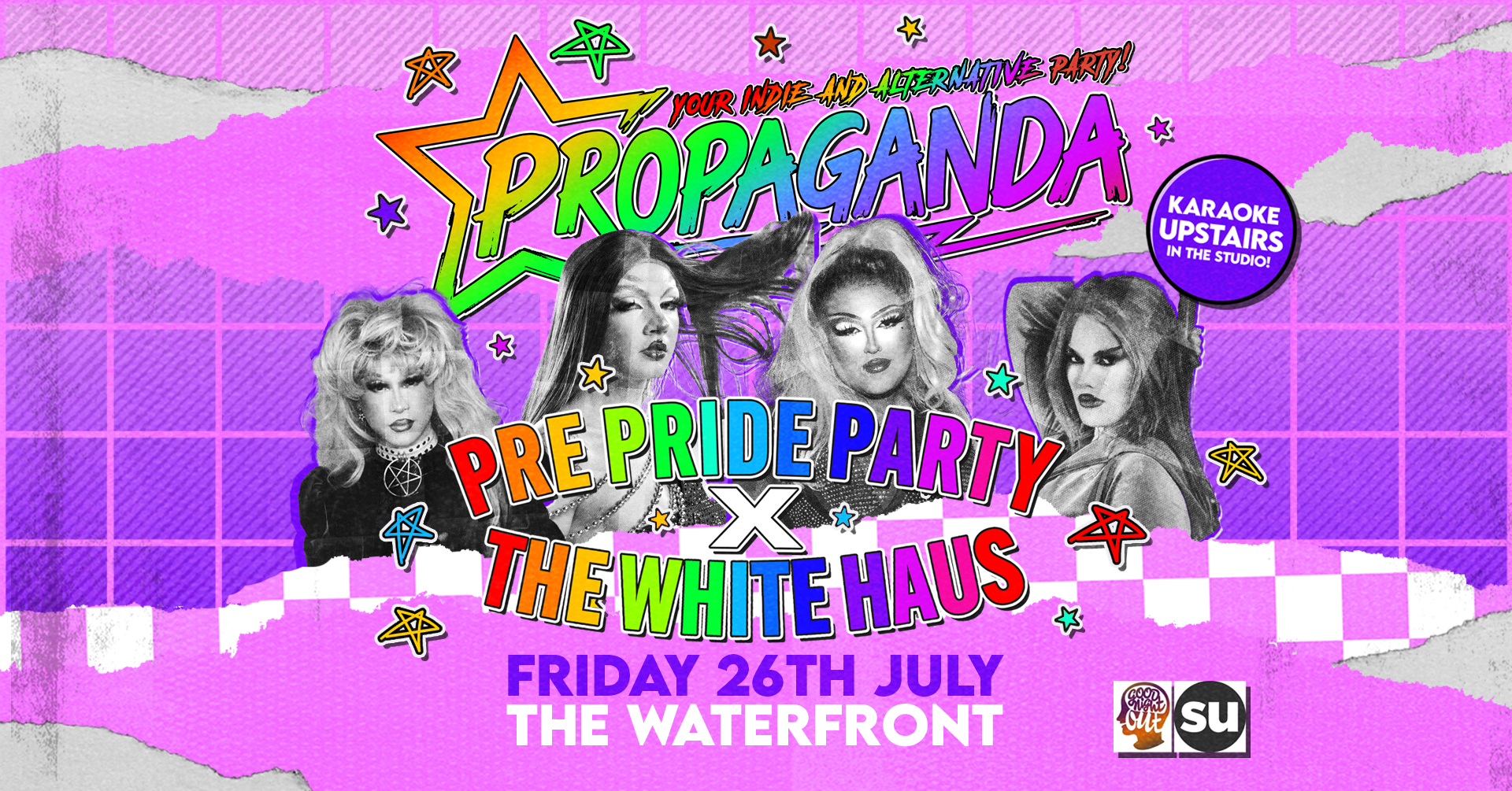 TONIGHT! Propaganda Norwich Pre Pride Party x The White Haus – The Waterfront