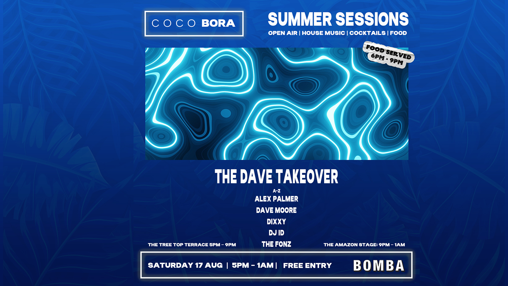 TERRACE PARTY – THE DAVE TAKEOVER – HOUSE MUSIC – COCO BORA – BOMBA – SAT 17 AUGUST – EXETER QUAY