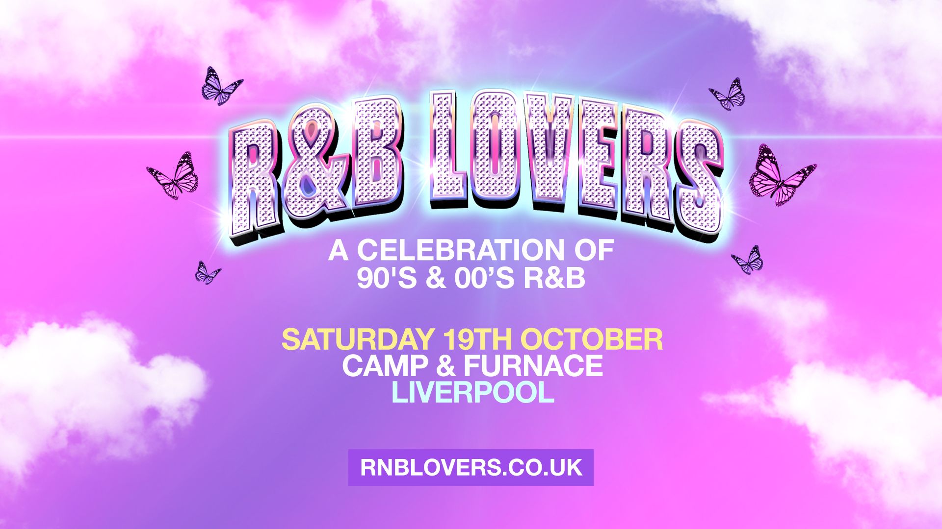 R&B Lovers – Saturday 19th October – Camp & Furnace [LAST 100 TICKETS!]