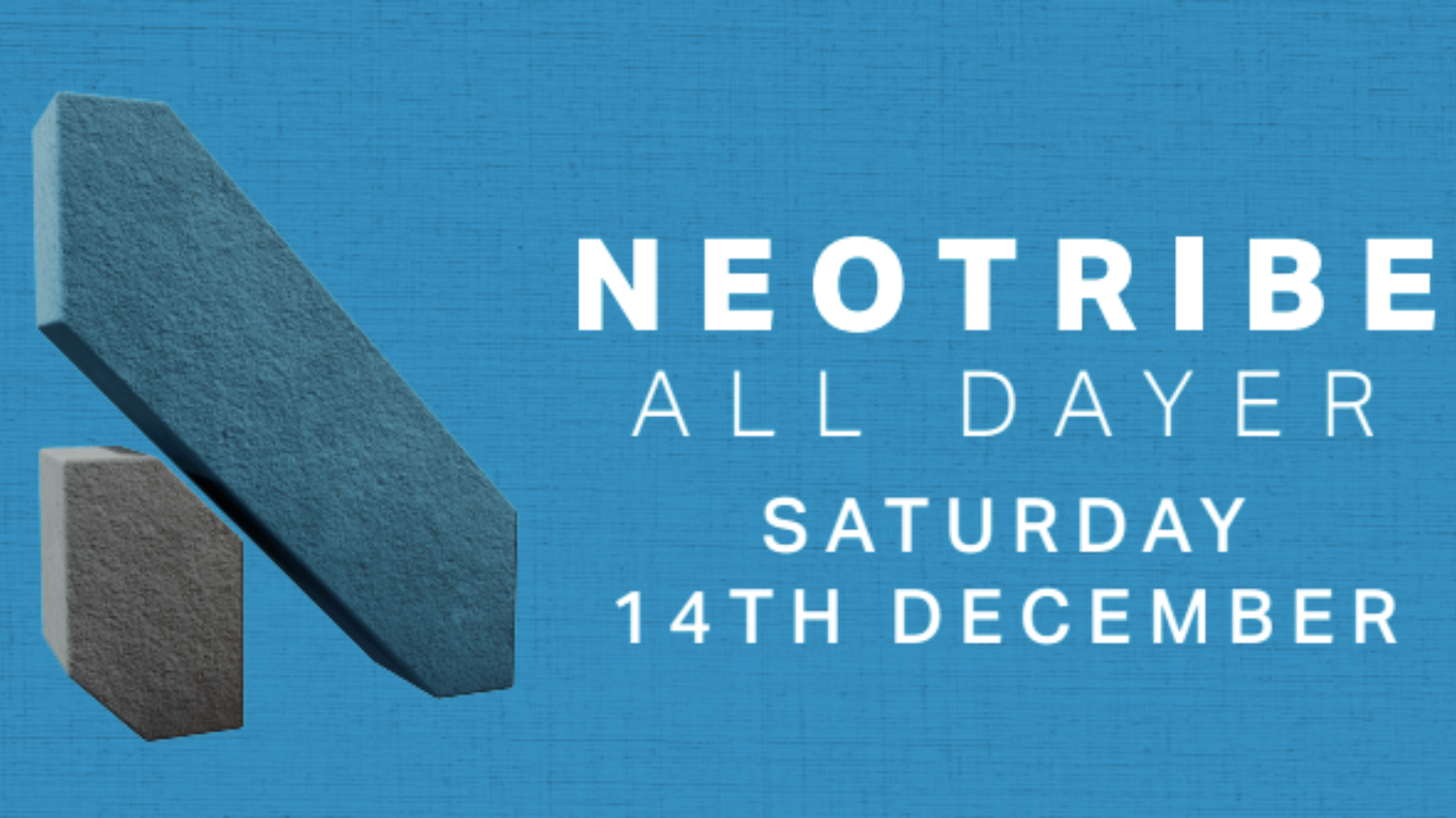 Neotribe – featuring Gen and The Degenerates, Ugly Club, Material Goods and many more… Saturday 14th December 2024 | Sunbird Records, Darwen