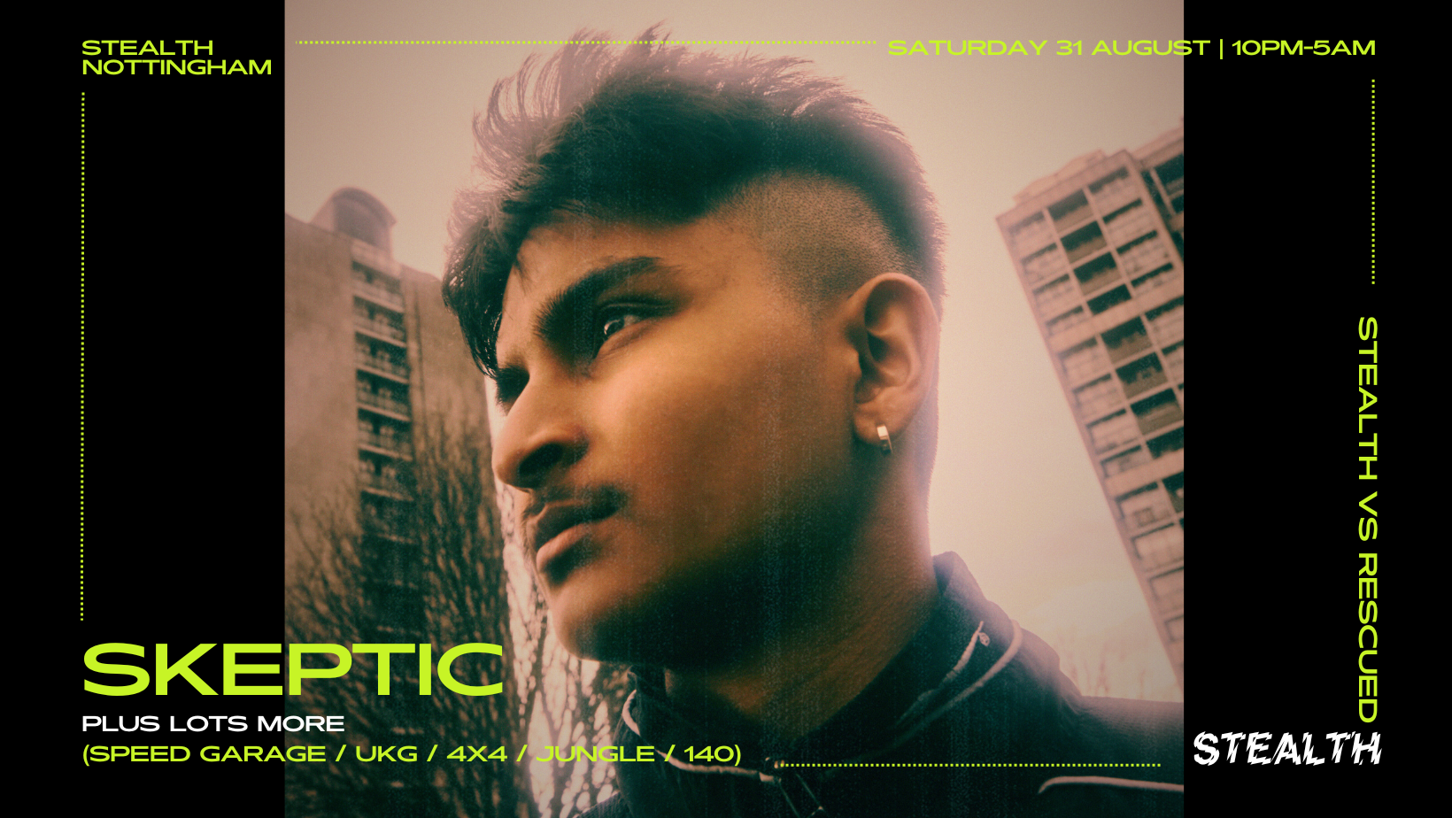 Stealth Saturdays with SKEPTIC – Plus more rooms of music at Stealth vs Rescued (Nottingham)