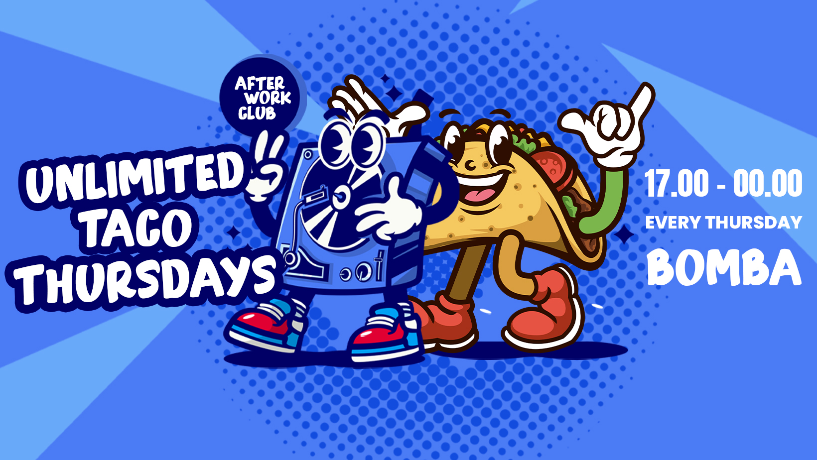 UNLIMITED TACO THURSDAYS AT BOMBA LAUNCH PARTY – AFTER WORK CLUB – EXETER