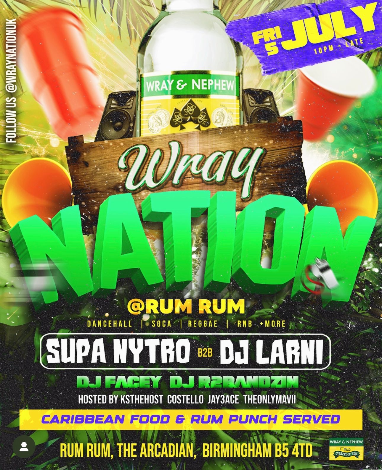 Wray Nation 1.0 @ RUM RUM Birmingham with DJ Larni