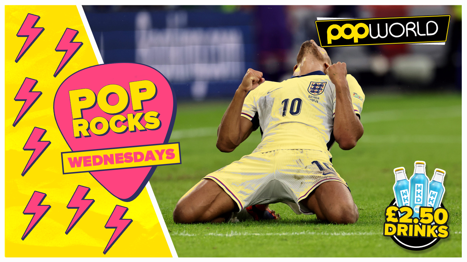 POP Rocks Wednesdays @Popworld // ENG vs NED After Party ⚽