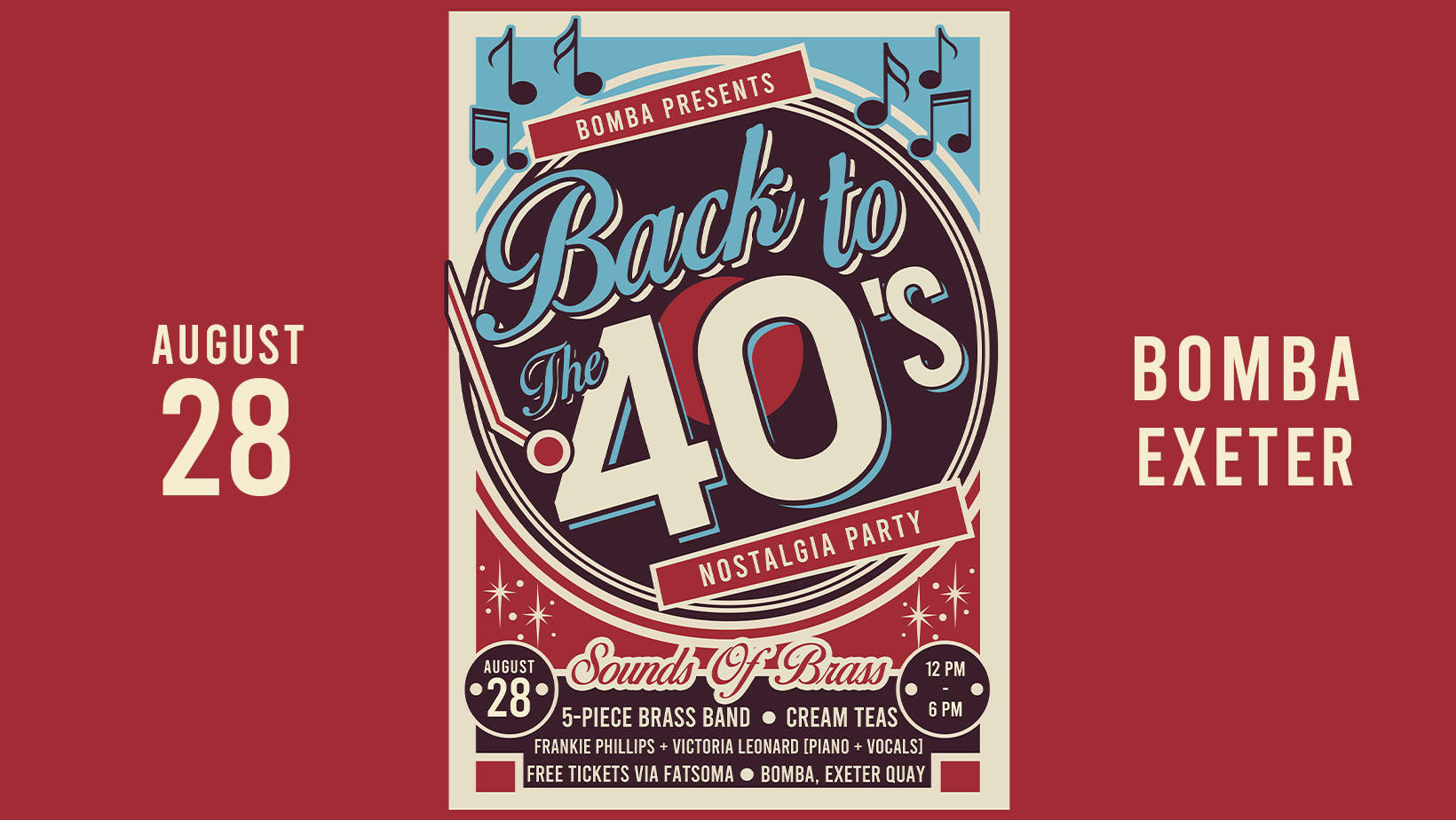 BACK TO THE 40’S NOSTALGIA PARTY – WED 28 AUG – BOMBA – EXETER QUAY