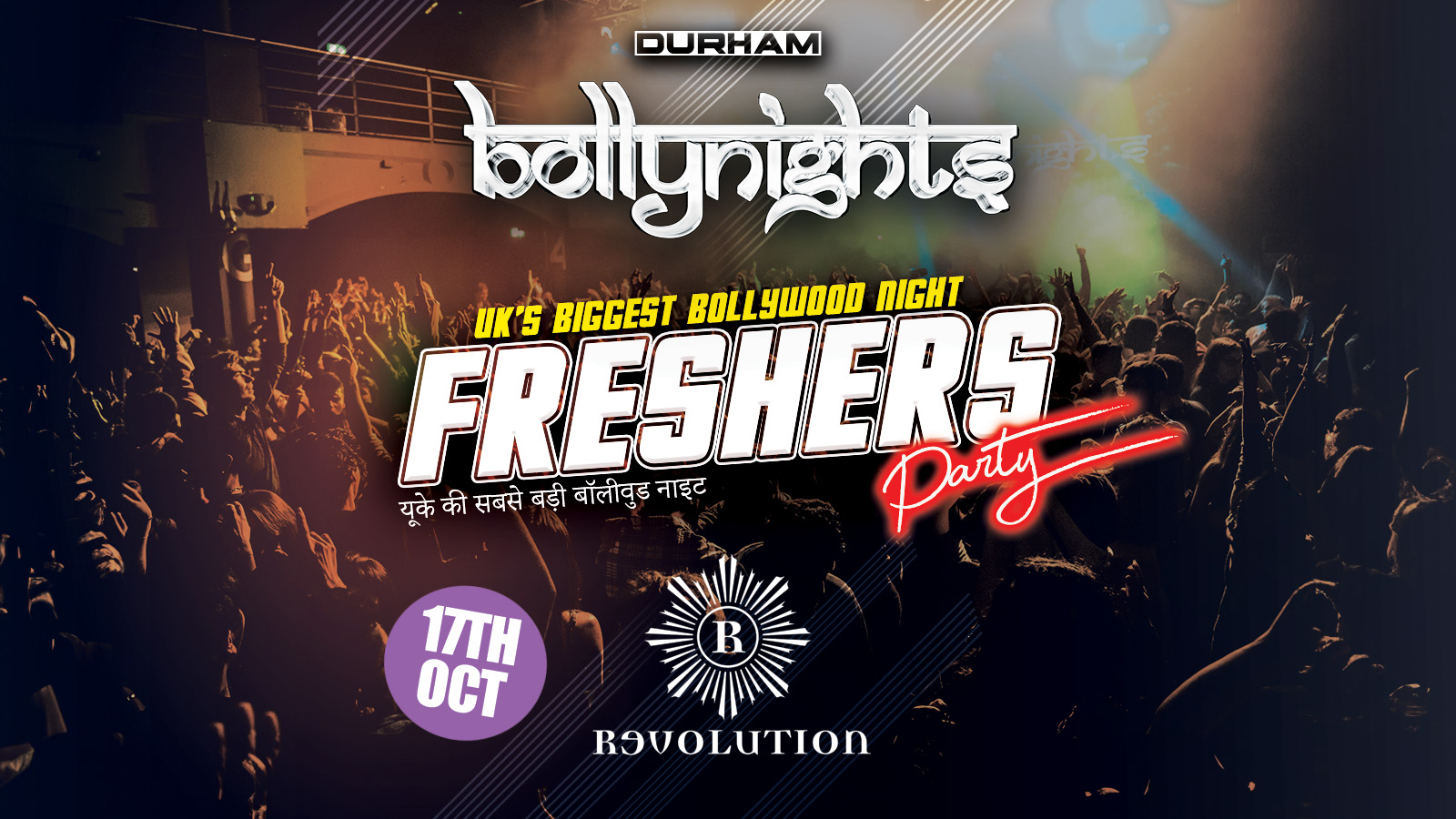 Bollynights Durham – Freshers Party | Thursday 17th October | Revolution