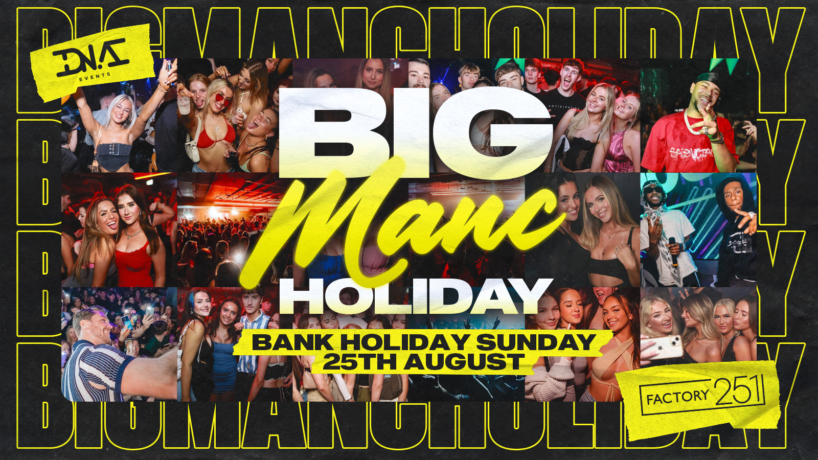 The Big Manc Holiday – Bank Holiday Sunday at Factory – Free Entry 🚀