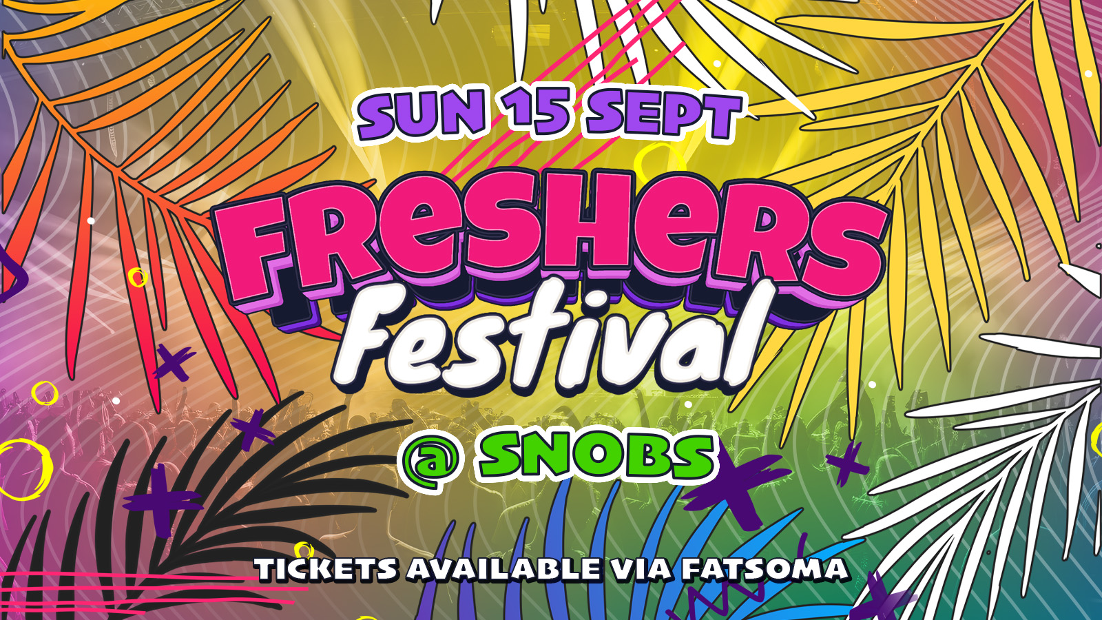 THE FRESHERS FESTIVAL [15TH SEPTEMBER] – BIRMINGHAM FRESHERS WEEK 2024