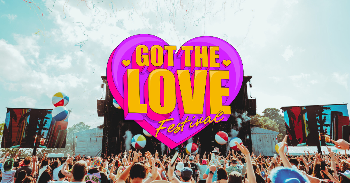 Got The Love Festival 2026