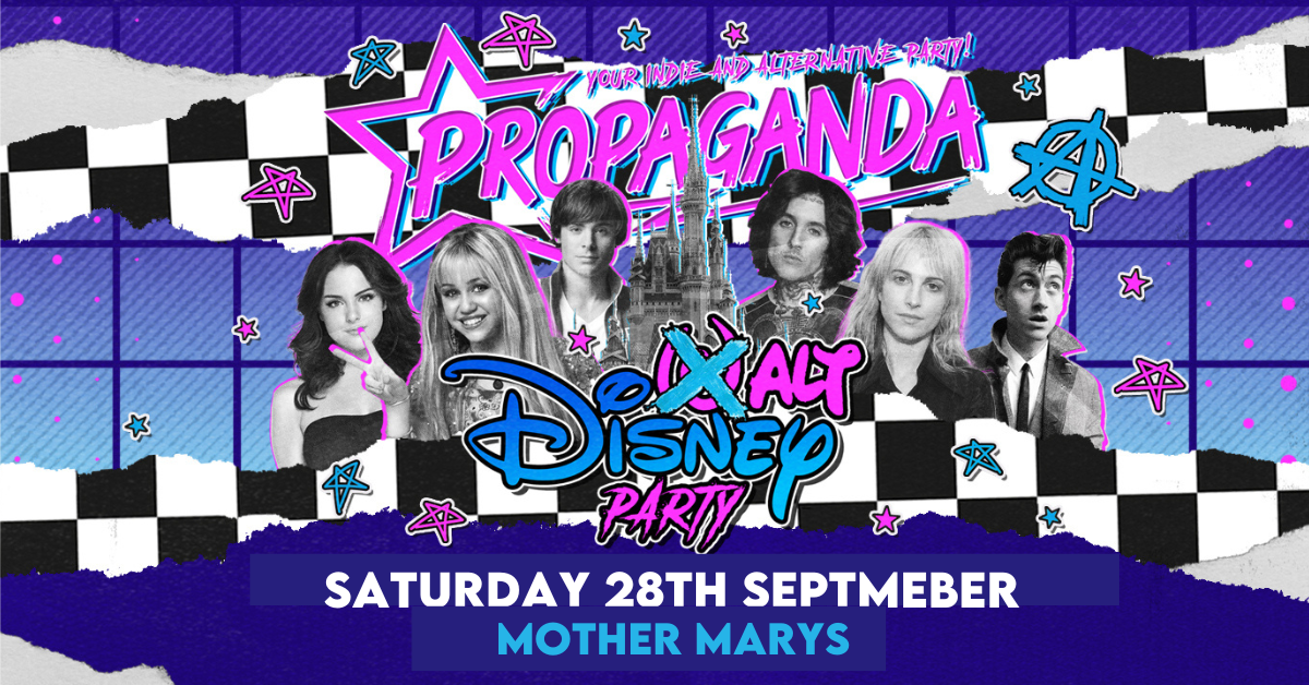 Propaganda Manchester – Alt Disney Party at Mother Marys!