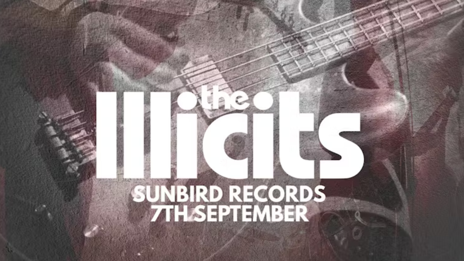 The Illicits + The Drop Jonnies + Redearth – Saturday 7th September 2024 | Sunbird Records, Darwen