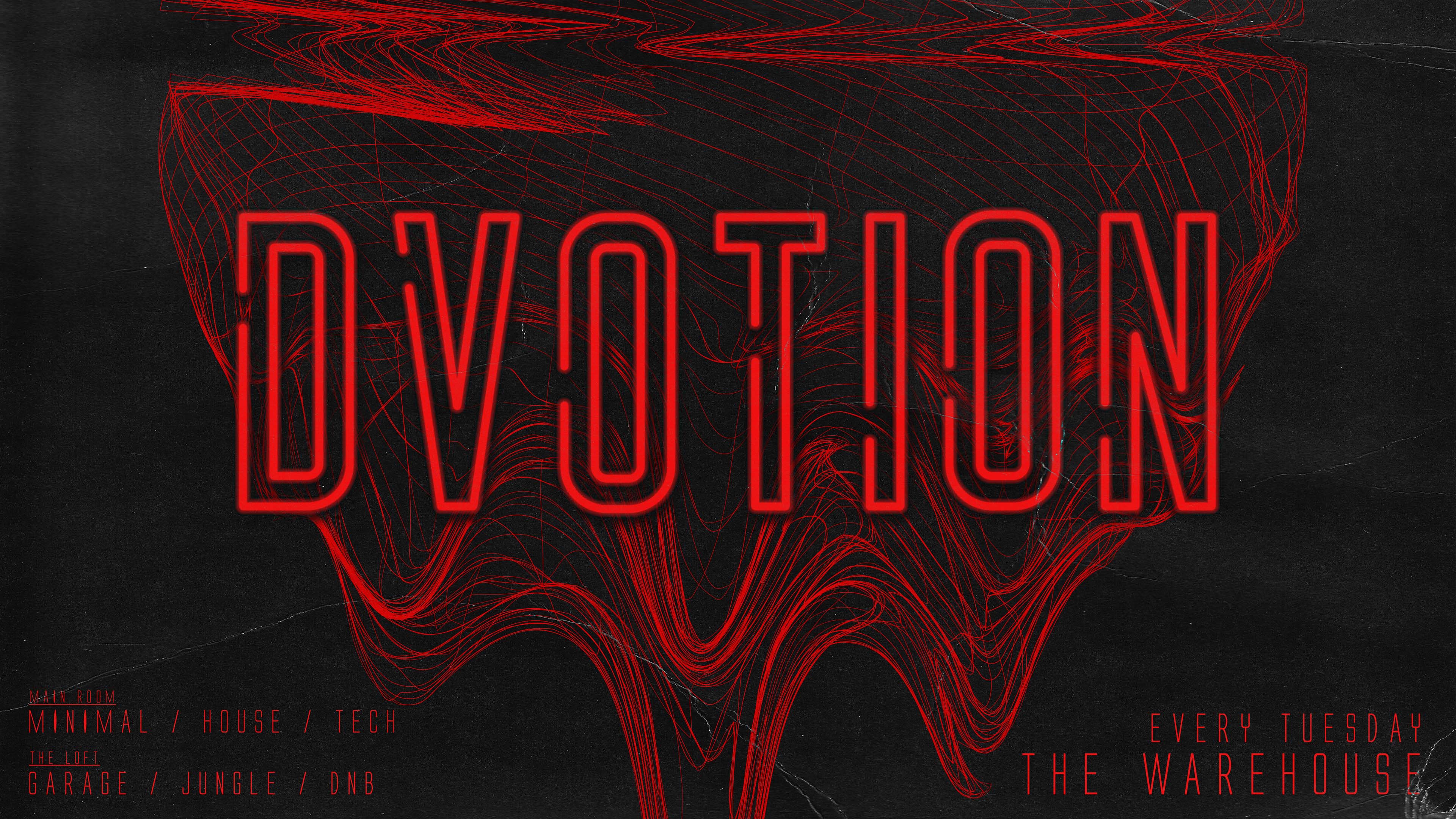 ♦️ DVOTION ♦️ SZN 3 #001 | THE MIDWEEK RAVE RETURNS | THE WAREHOUSE