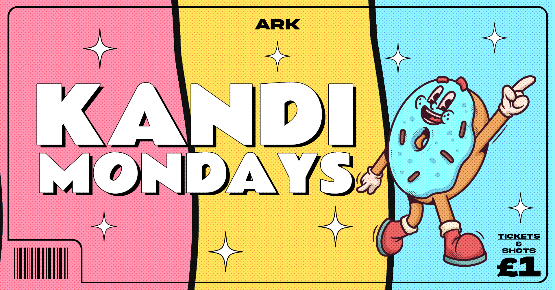 🍭🍩 KANDI MONDAYS @ ARK // FINAL 96 TICKETS 🍩🍭 THE ULTIMATE STUDENT EVENT // FREE CANDYFLOSS, DONUTS & SWEETS EVERY WEEK 💕