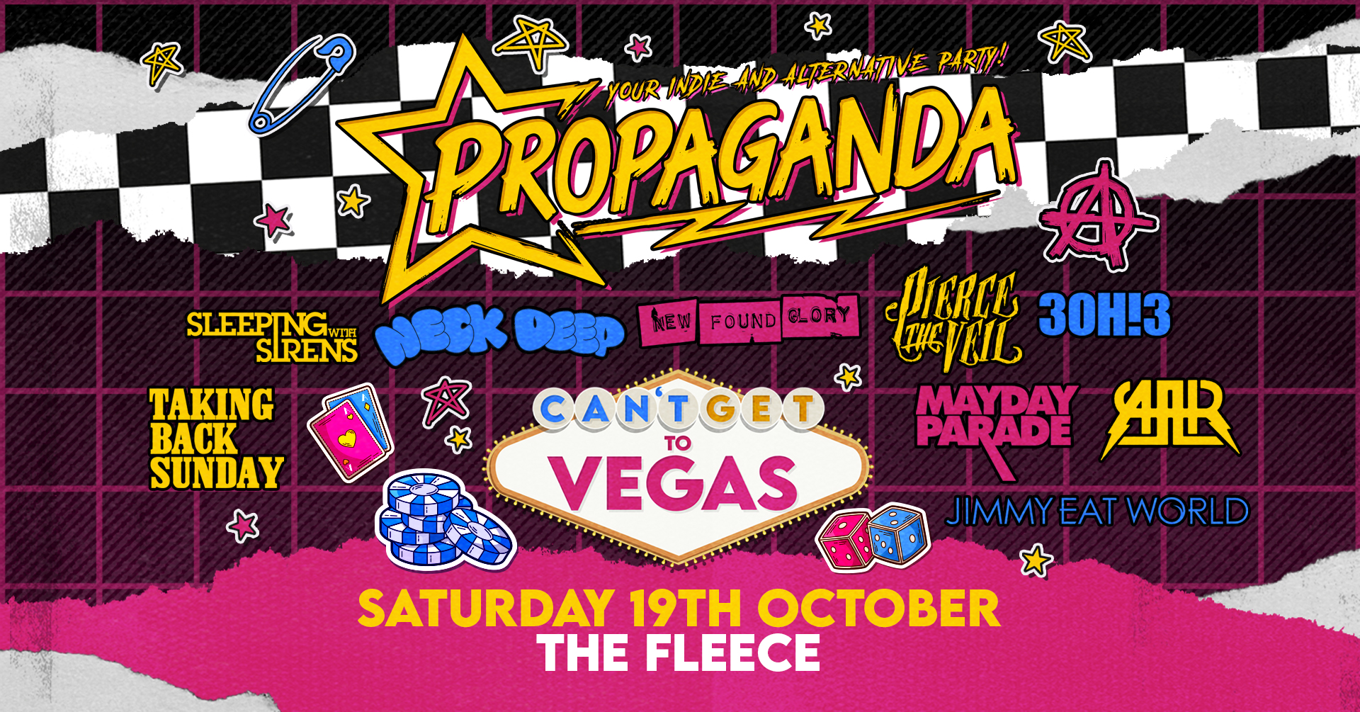 Propaganda Bristol – Can’t Get To Vegas- Your Indie & Alternative Party at The Fleece!