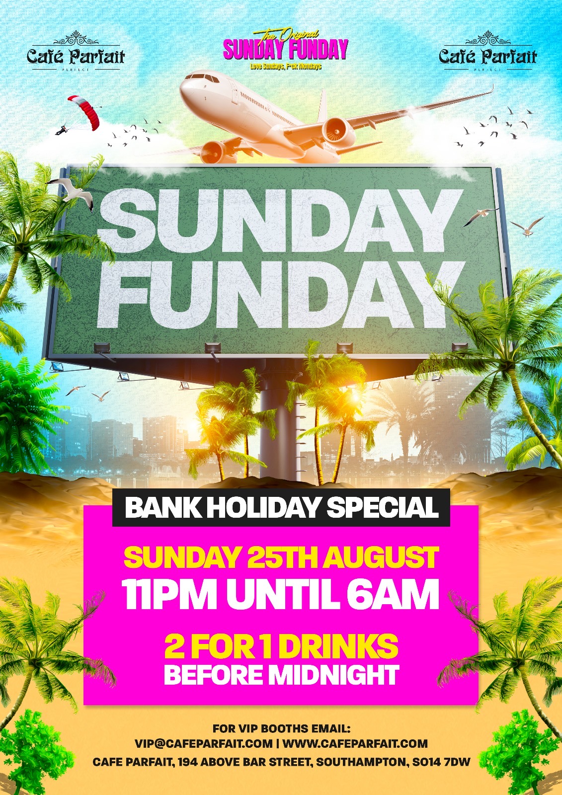 Sunday Funday Bank Holiday Special @ Cafe Parfait