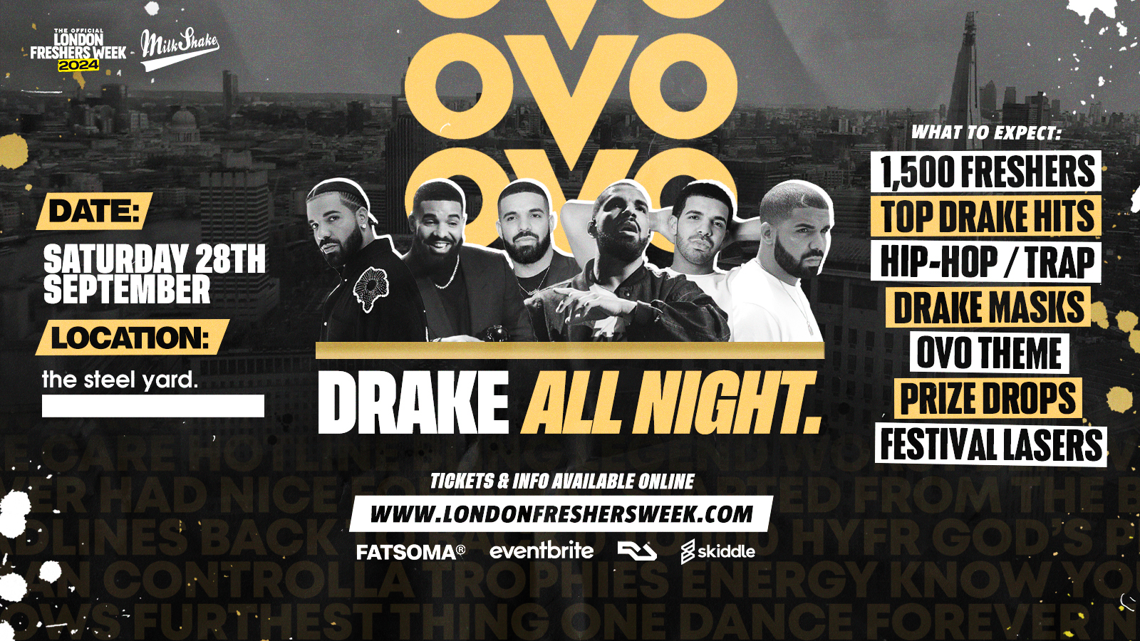 DRAKE NIGHT at STEEL YARD! LONDON FRESHERS WEEK 2024 [WEEK 2]