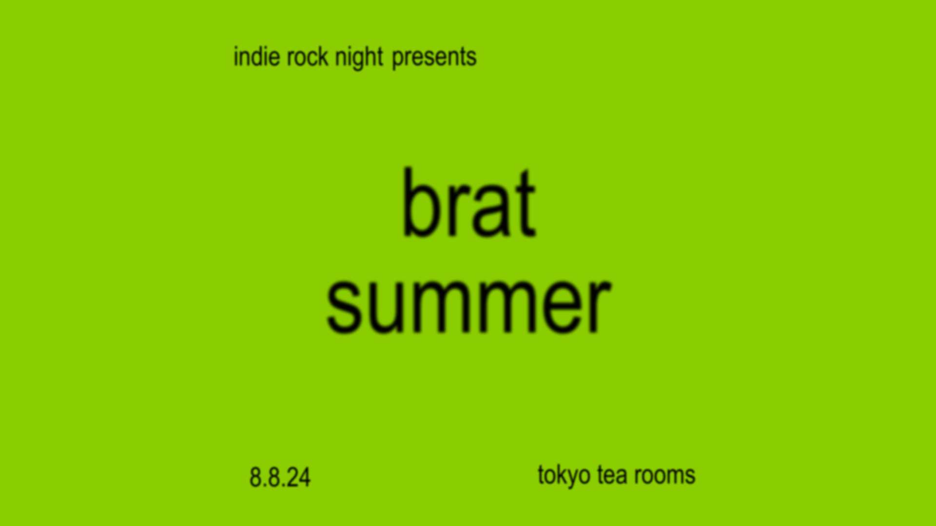 Indie Rock Night ∙ BRAT SUMMER 💚🍏 *LAST 10 ONLINE TICKETS*