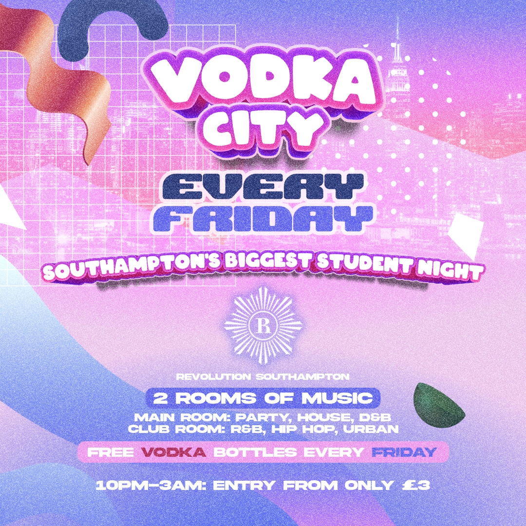 VODKA CITY EVERY FRIDAY @ REVS SOUTHAMPTON at Revolution Southampton ...