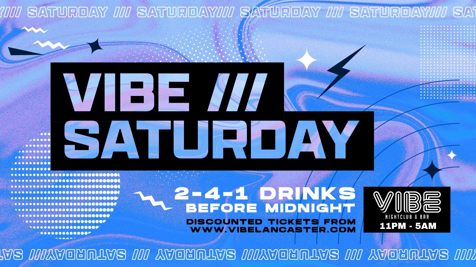 VIBE /// Saturdays – 14.09.24