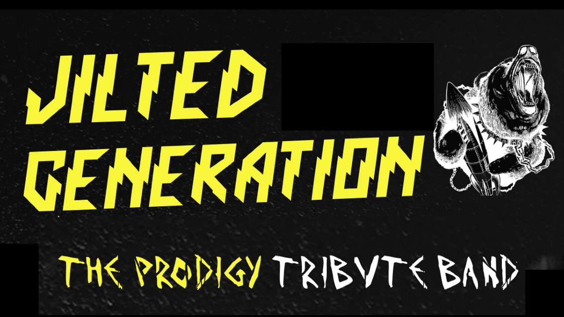 THIS FRIDAY! ⚡ JILTED GENERATION – THE ULTIMATE PRODIGY TRIBUTE ⚡