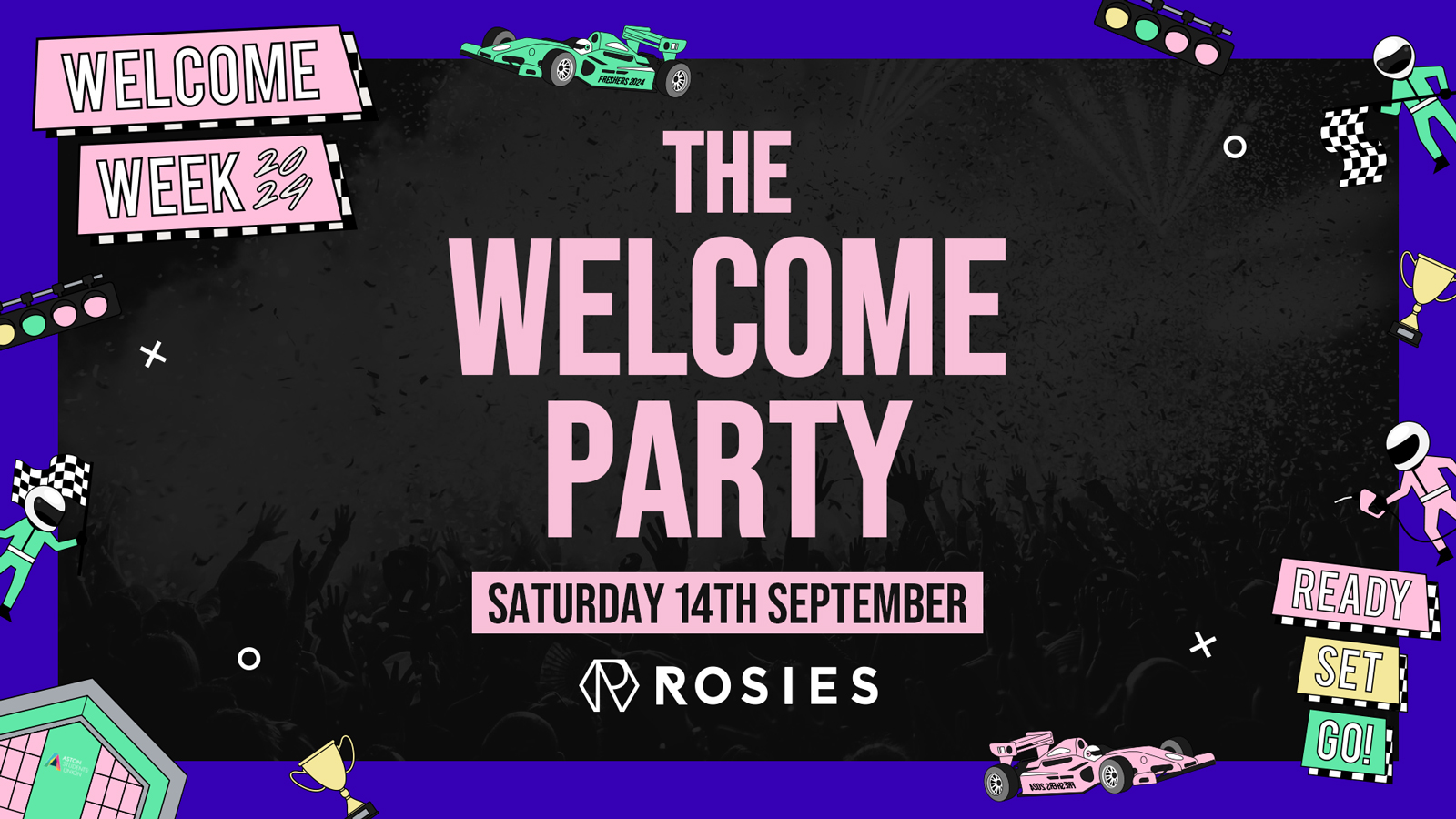 [🔥TONIGHT!!🔥]  THE FRESHERS WELCOME PARTY @ ROSIES BIRMINGHAM 🎉Sat 14th Sept🎉  (Official Aston Uni Welcome Pack DAY ONE, ALL UNIs welcome)
