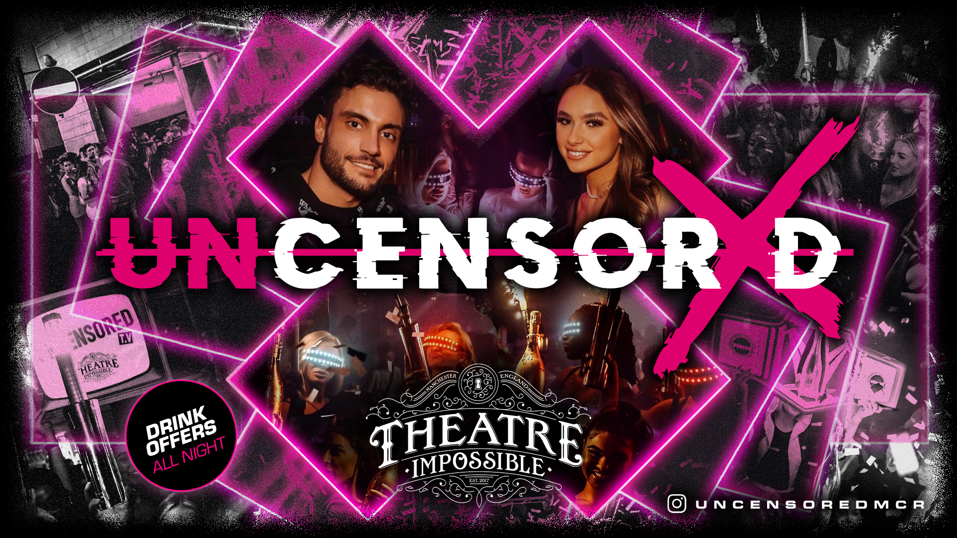 UNCENSORED FRIDAYS 🔞 IMPOSSIBLE Manchester’s Hottest Friday 😈