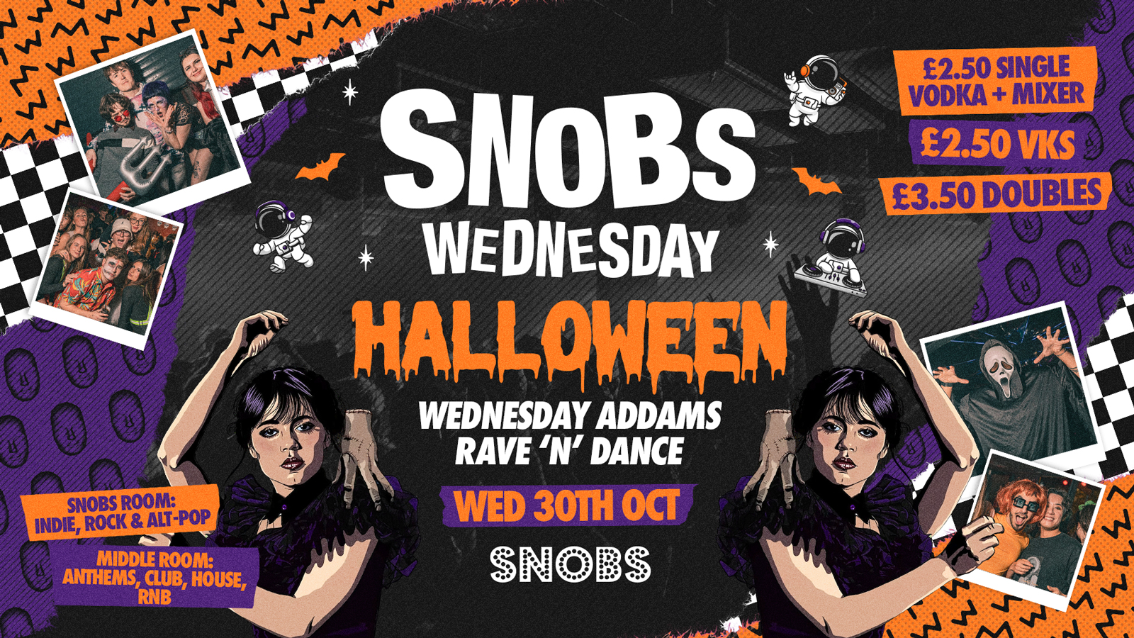 Snobs Wednesday TONIGHT!! [SELLING FAST!] FEAT. THE CLAUSE DJ SET! 🕷️ HALLOWEEN RAVE’N’ DANCE 🕷️30th Oct