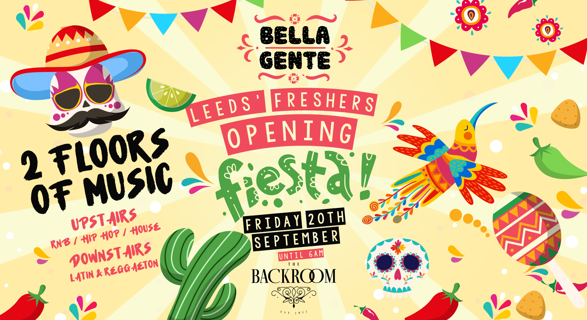 💃 Leeds’ Opening Fiesta 2024 | Bella Gente @ The Backroom | Friday 20th September (PART 1)