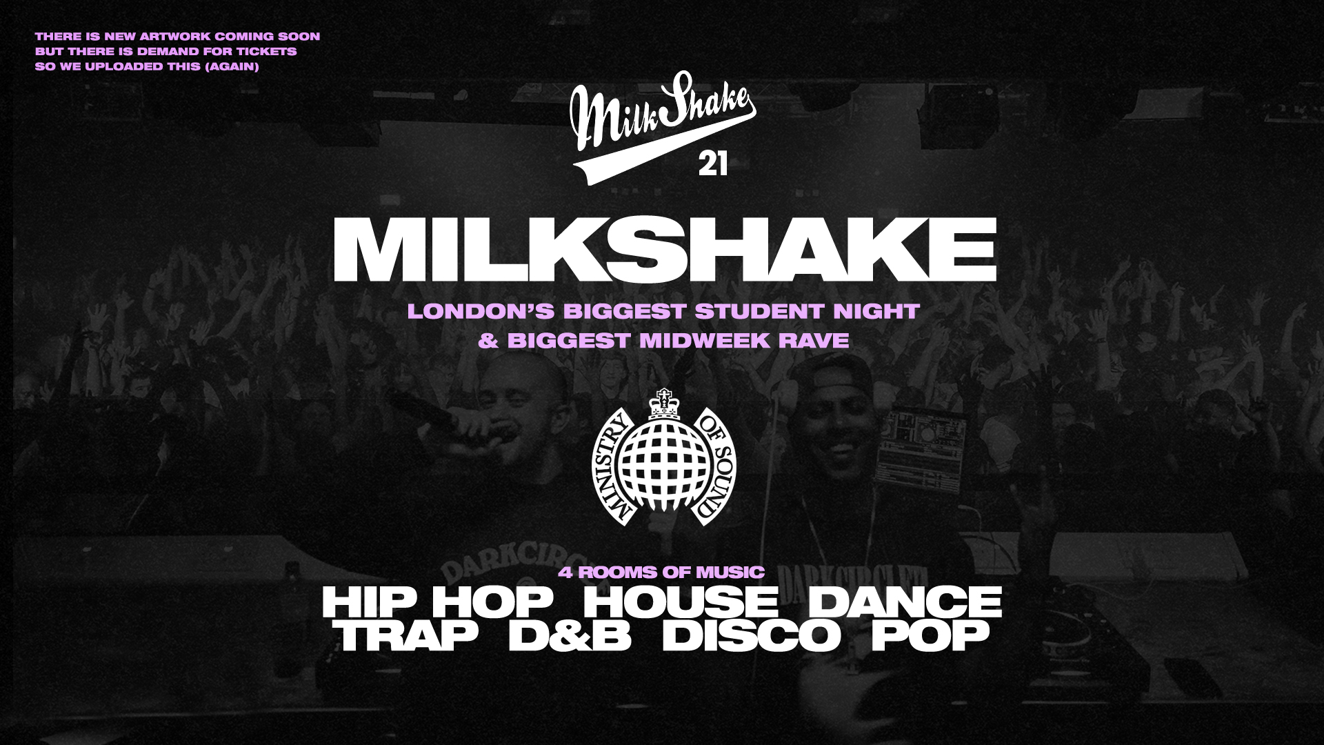 TONIGHT 10:30PM | Milkshake, Ministry of Sound | London’s Biggest Student Night 🔥 August 6th 🌍