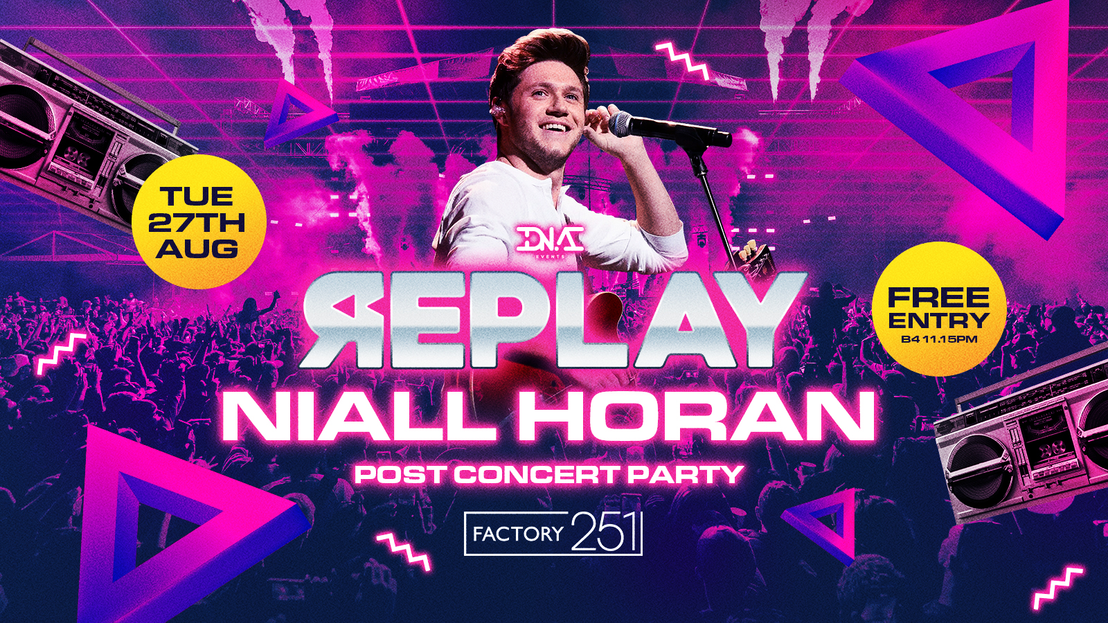 Replay Tuesdays – Niall Horan After Party – Free Entry 🚀