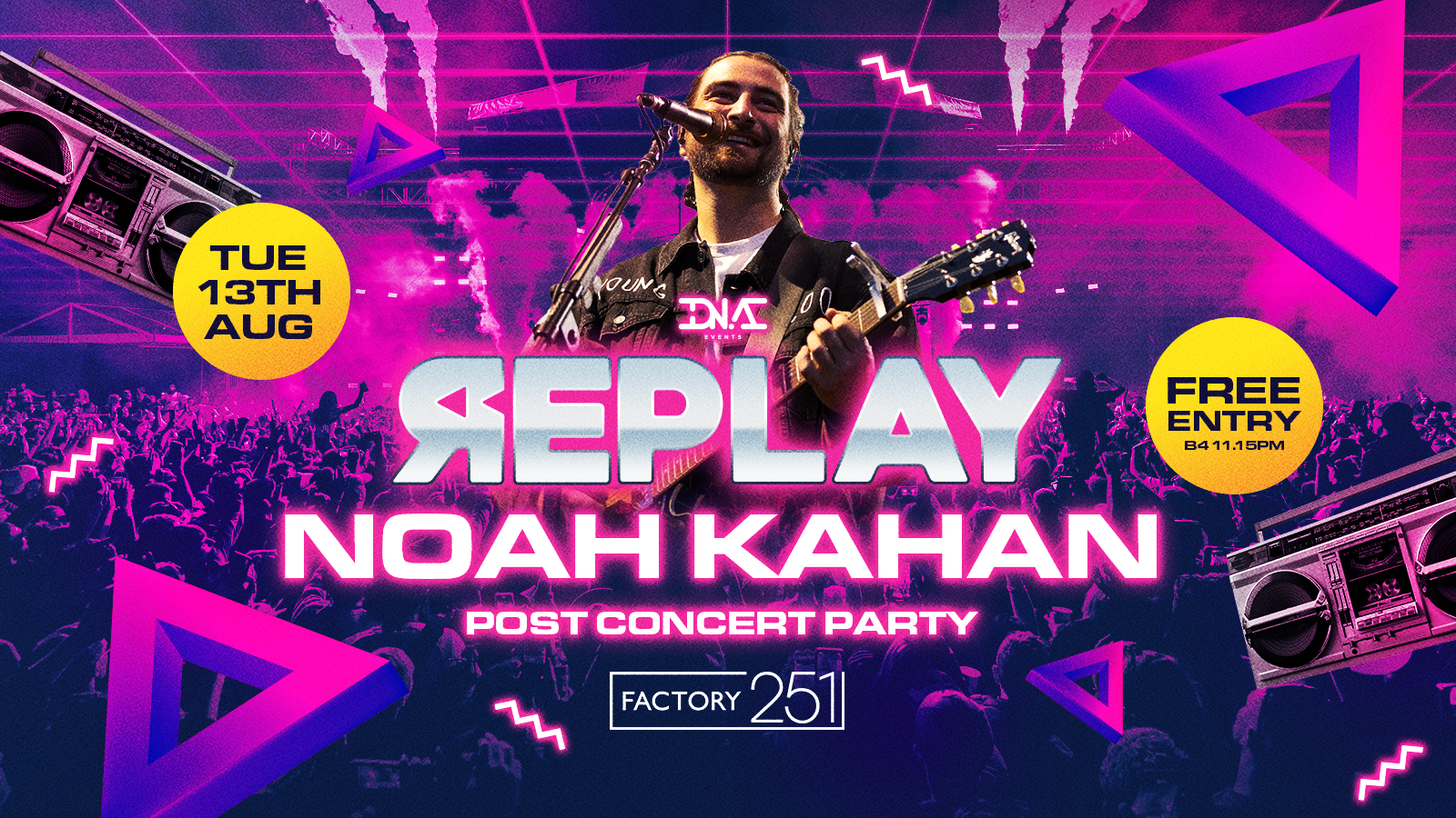 Replay Tuesdays – Noah Kahan After Party Free Entry 🚀