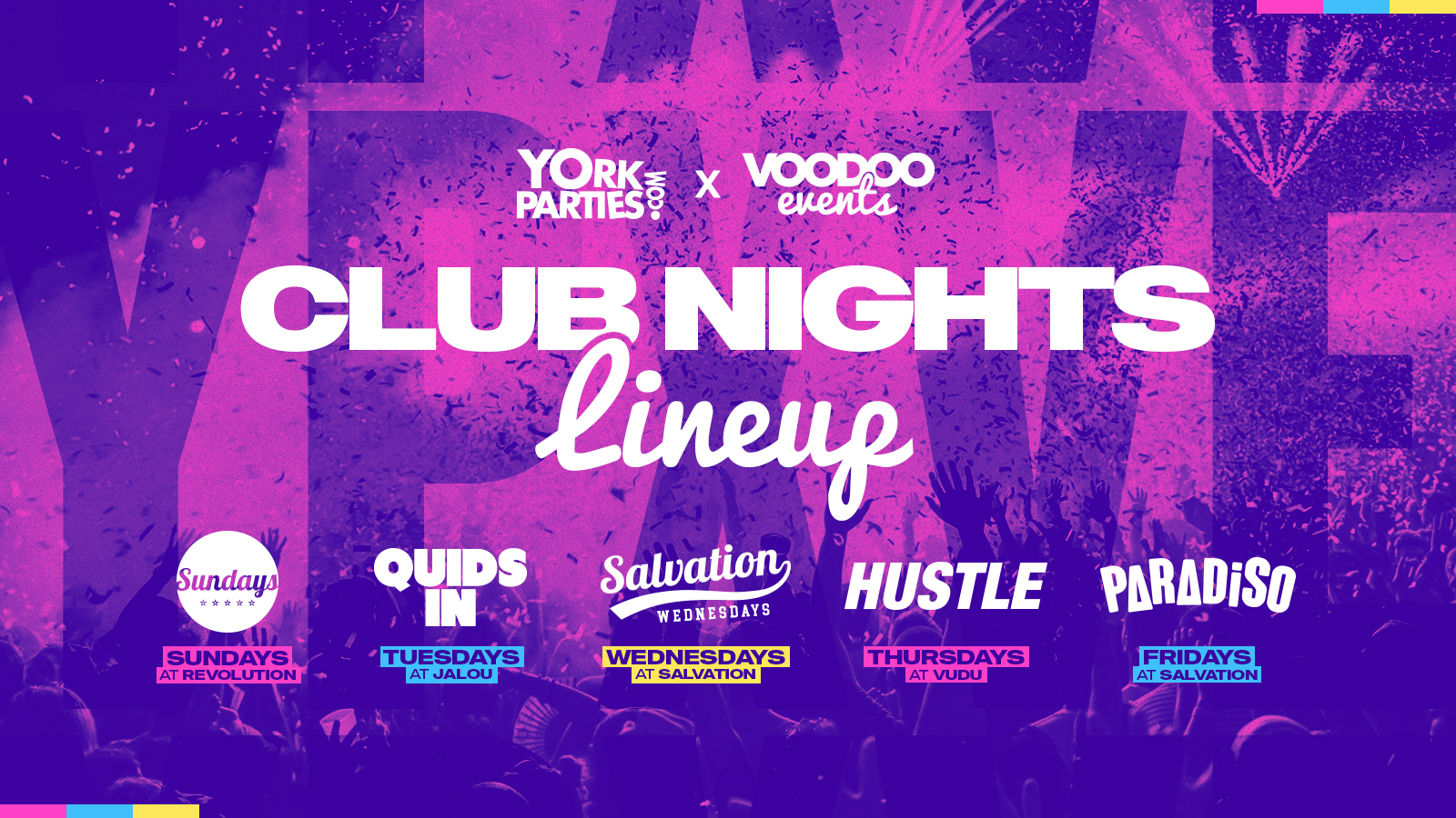 York Parties x Voodoo Events | Event information and Tickets | Fatsoma