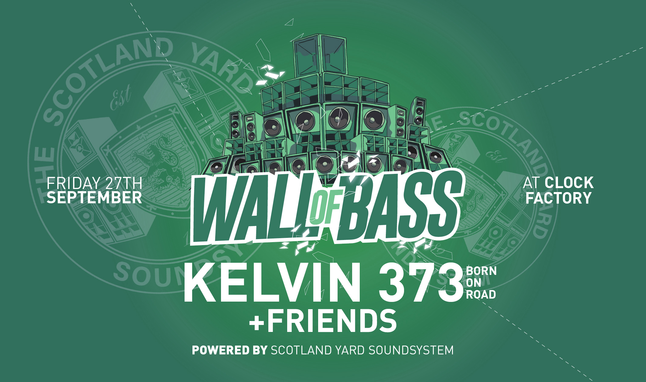 Wall of Bass: Kelvin373  [TICKETS ON DOOR]