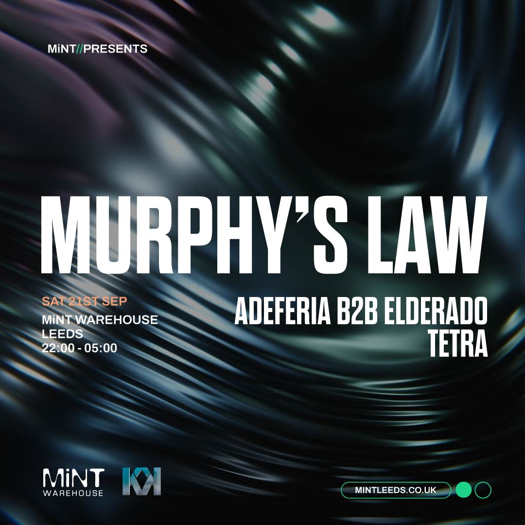 Mint Presents x Konnekt: Murphy’s Law + more