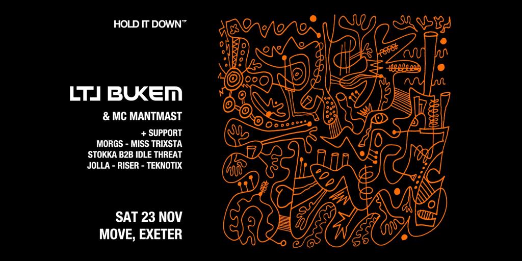 Hold It Down – LTJ Bukem – Sat 23 Nov – Move – Exeter