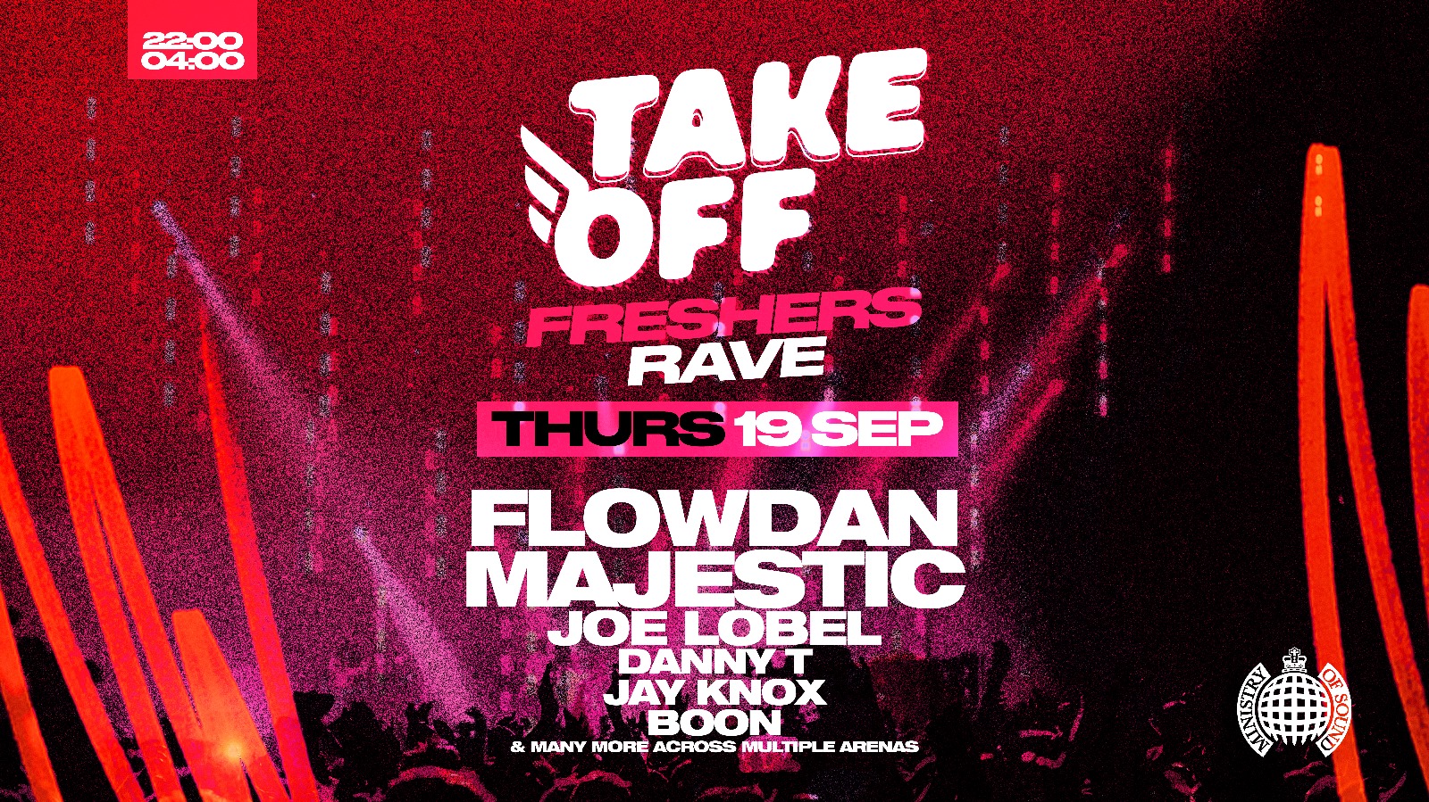 Take Off UK – The Official Freshers Rave feat FLOWDAN, MAJESTIC & Many more! | London Freshers Week 2024