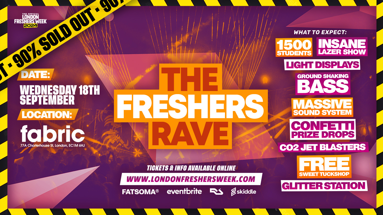 The Freshers Rave @ Fabric – London Freshers Week 2024 – [WEEK 1]