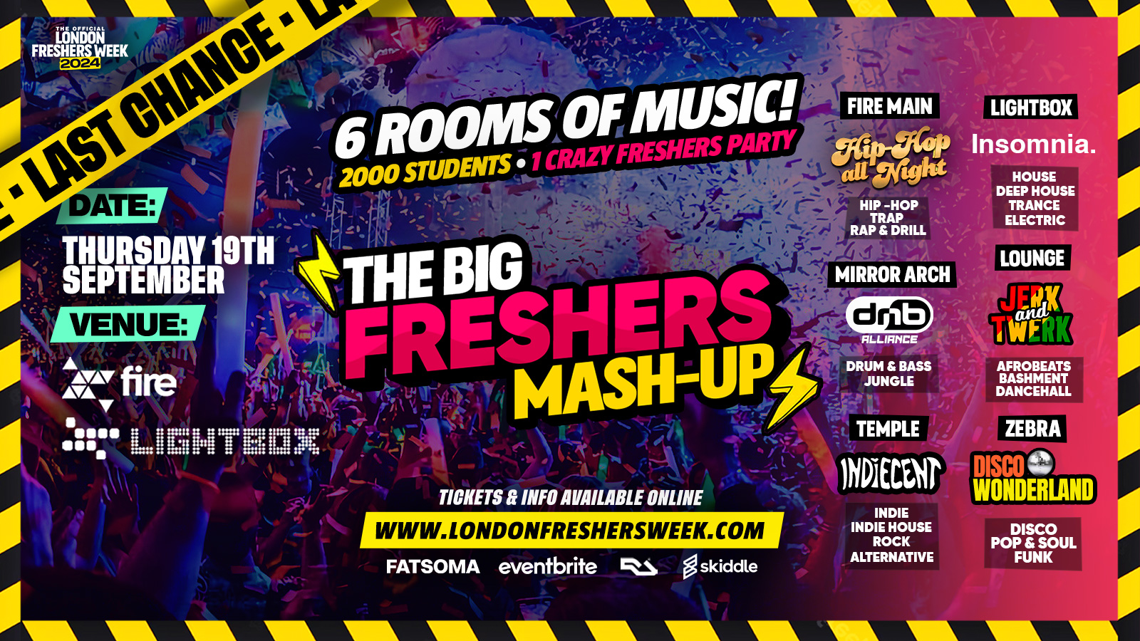 The Big London Freshers Mashup @ Fire & lightbox – Full Venue Takeover – 6 HUGE Brands + 2000 Students! THE ULTIMATE FRESHERS EXPERIENCE – London Freshers Week 2024 – [WEEK 1]