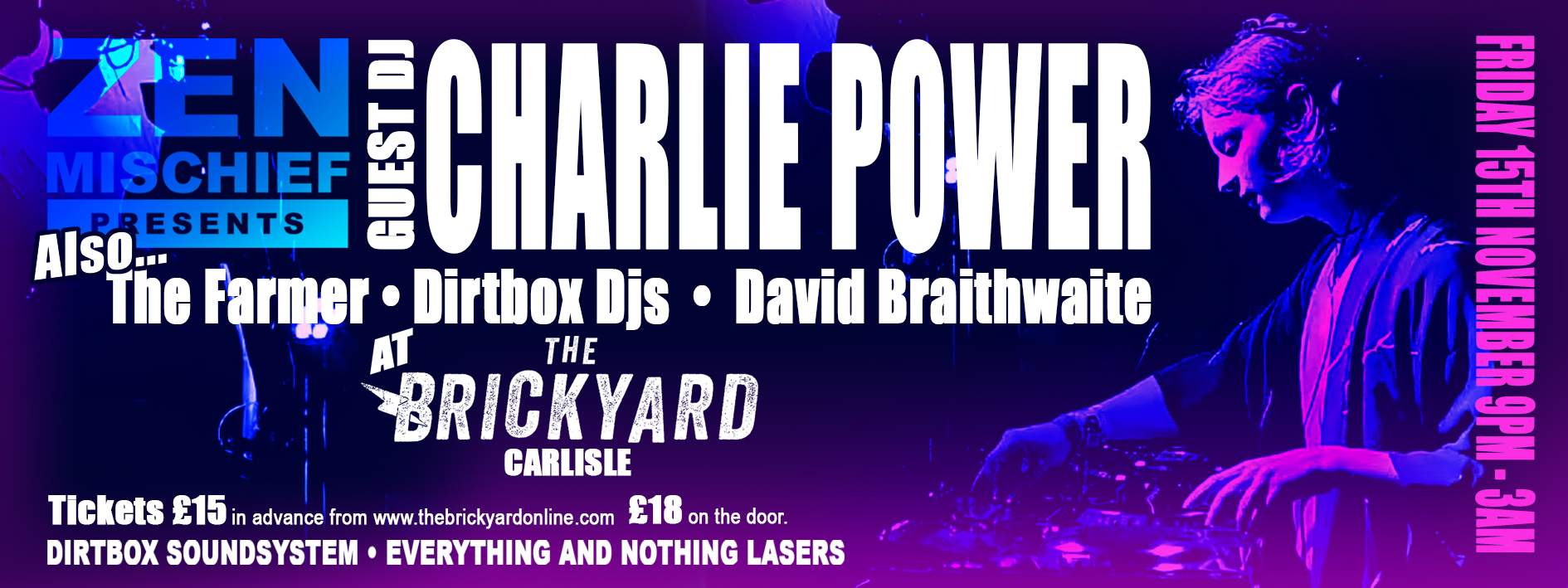 Zen Mischief Presents Charlie Power